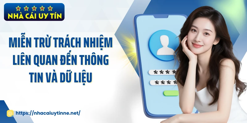 Miễn trừ trách nhiệm liên quan đến thông tin và dữ liệu